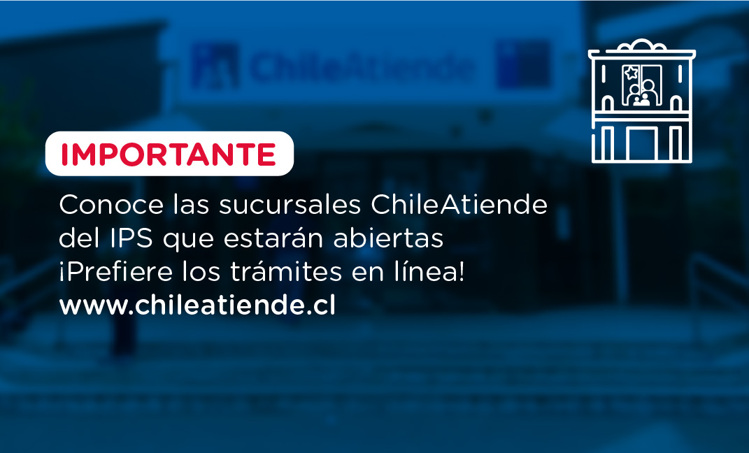 Sucursales Operativas ChileAtiende semana del 27 de abril