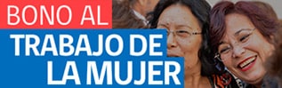 Conoce el bono al trabajo de la mujer