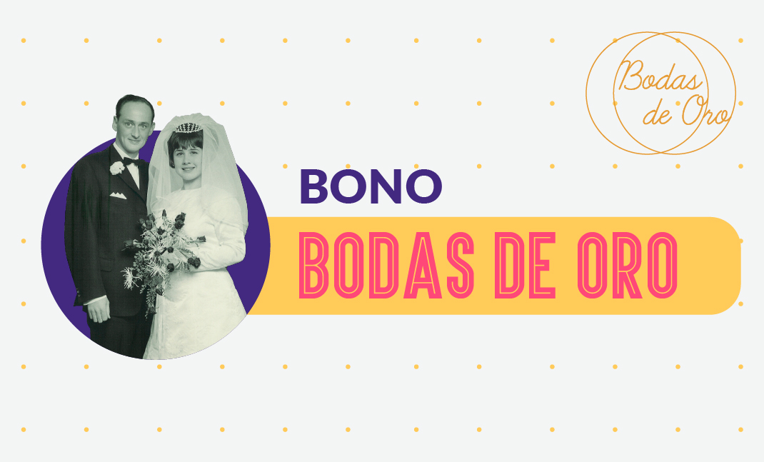 Pareja hombre y mujer vestidos de novios, y texto Bono Bodas de Oro.