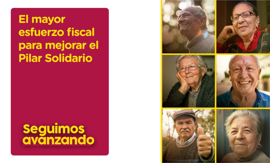 Rostros de adultos mayores, sonriendo y texto "El mayor esfuerzo fiscal para mejorar Pilar Solidario".