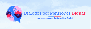 Banner texto Diálogos por pensiones dignas.