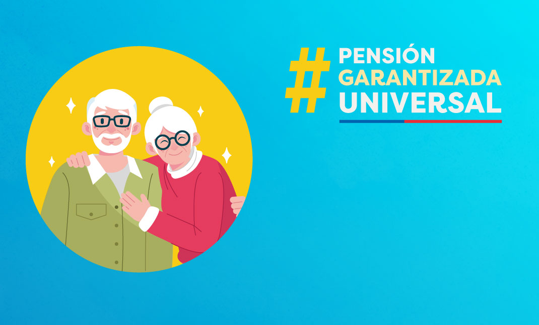Pareja de adultos mayores, texto "Pensión Garantizada Universal".